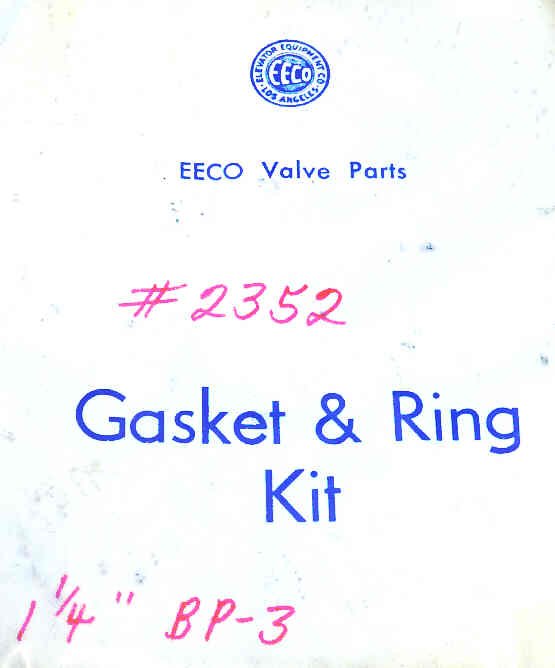 KIT, GASKET & SEAL, USED ON 1 1/4 BP-3 VALVE EECO # 2352