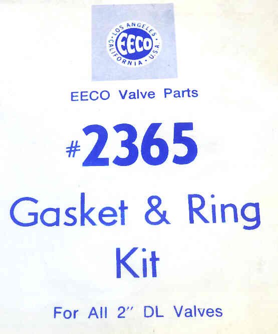 KIT, GASKET & SEAL, USED ON ALL 2 DL VALVES EECO # 2365