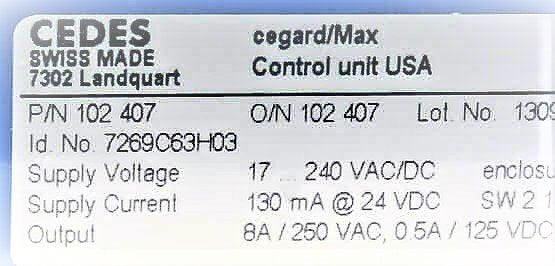 ASSEMBLY, CONTROL UNIT 240VAC.DC, DETECTOR CEDES SCHINDLER # 7269C63H03