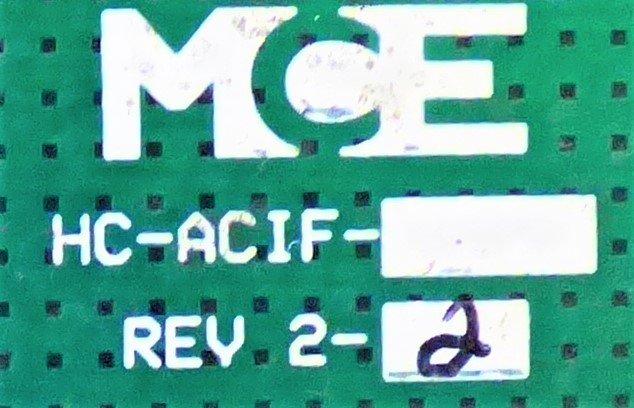 BOARD, CIRCUIT, ASSEMBLY, AC DRIVE INTERFACE MCE # HC-ACIF-REV2-2