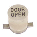 BUTTON, WHITE, ENGRAVED DOOR OPEN DOVER # 9852529