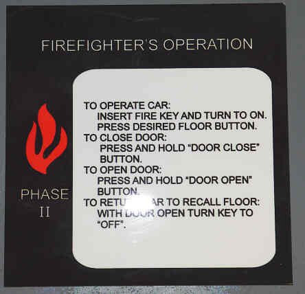 SIGN, FIREFIGHTER, EARLY PHASE II, PLASTIC, SELF ADHESIVE, 6 X 6
