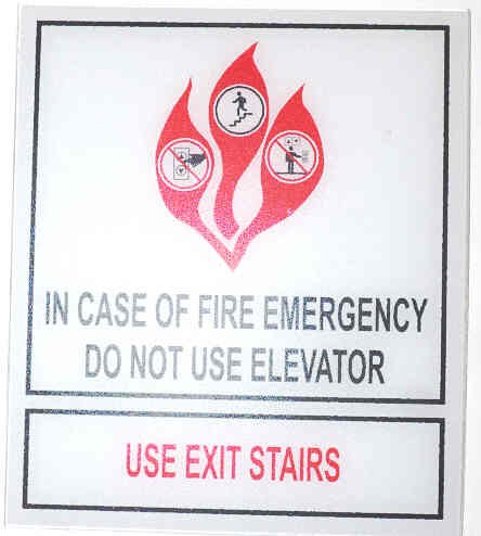 SIGN, FIRE, USE EXIT STAIRS INSTRUCTIONS, PLASTIC, SELF ADHESIVE, 6 X 7