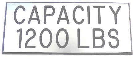 PLATE, CAPACITY, 1200 POUND, STAINLESS FINISH, SELF ADHESIVE 3 1/2 X 1 1/2