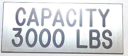 PLATE, CAPACITY, 3000 POUND, STAINLESS FINISH, SELF ADHESIVE 3 1/2 X 1 1/2