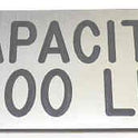 PLATE, CAPACITY, 4500 POUND, STAINLESS FINISH, SELF ADHESIVE 3 1/2 X 1 1/2