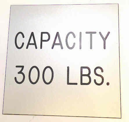 PLATE, CAPACITY, 300 POUND, STAINLESS FINISH, SELF ADHESIVE 3 1/2 X 3 1/2
