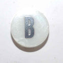 INSERT, BUTTON, 7/8 DIA., WHITE, MARKED B IN BLACK ARMOR # 11133-01