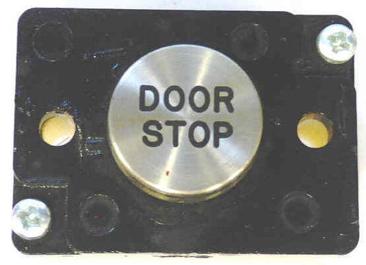 PRESSEL, BUTTON, MONITOR, WITH CONTACTS, SS, MARKED 'DOOR STOP'  IN BLACK