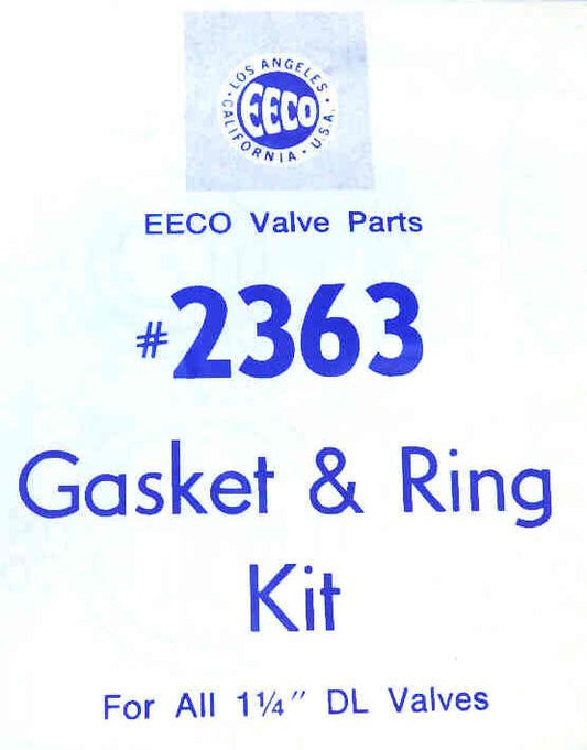 KIT, GASKET & SEAL, USED ON ALL 1 1/4 DL VALVES EECO # 2363