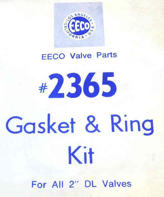 KIT, GASKET & SEAL, USED ON ALL 2 DL VALVES EECO # 2365