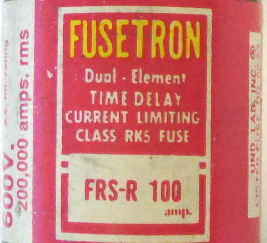 FUSE, DUAL ELEMENT, TIME DELAY, 100 A; 600 VAC&#8260; 25O VDC BUSSMANN FRS-R-100
