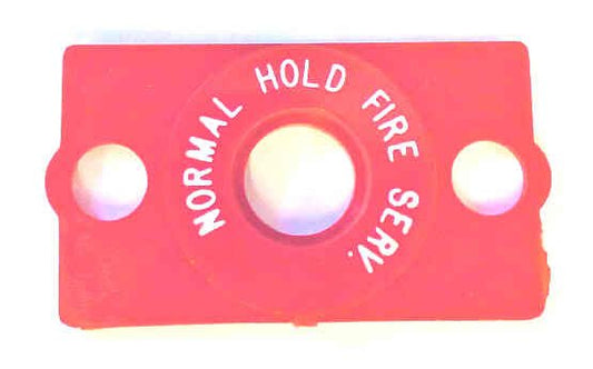 BEZEL. RED, FIRE SERVICE, MARKED NORMAL-HOLD-FIRE SERVICE