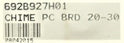 BOARD,  CIRCUIT, CHIME BOARD 20-30 SCHINDLER # 692B927H01