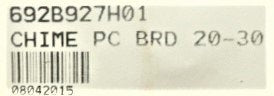 BOARD,  CIRCUIT, CHIME BOARD 20-30 SCHINDLER # 692B927H01