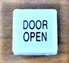 BUTTON, INNOVATION, DOOR OPEN, AS SHOWN INNOVATION # 9332-121