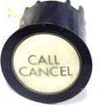 PUSHBUTTON, BLACK, ROUND, WHITE INSERT, MARKED CALL CANCEL  US # 167-03011-100